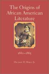 9780813920665-0813920663-The Origins of African American Literature, 1680-1865