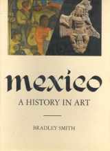 9780385032391-0385032390-Mexico: A History in Art