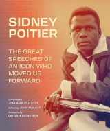 9780762487172-0762487178-Sidney Poitier: The Great Speeches of an Icon Who Moved Us Forward