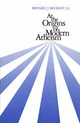9780300048971-0300048971-At the Origins of Modern Atheism