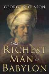 9781508524359-1508524351-The Richest Man in Babylon: Original 1926 Edition