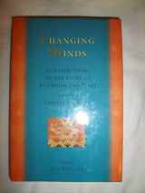 9781559391603-155939160X-Changing Minds: Contributions to the Study of Buddhism and Tibet in Honor of Jeffrey Hopkins
