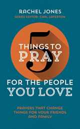 9781910307397-1910307394-5 Things to Pray for the People you Love