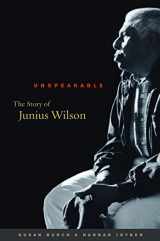 9780807831557-0807831557-Unspeakable: The Story of Junius Wilson