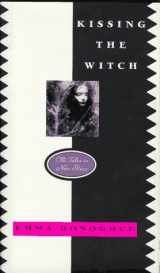 9780060275761-0060275766-Kissing the Witch: Old Tales in New Skins
