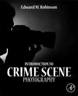 9780123865434-0123865433-Introduction to Crime Scene Photography
