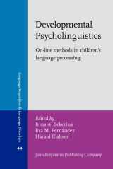 9789027253040-9027253048-Developmental Psycholinguistics: On-line methods in Children's language processing (Language Acquisition and Language Disorders)