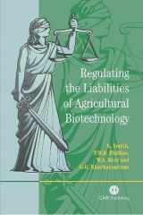 9780851998152-0851998151-Regulating the Liabilities of Agricultural Biotechnology (Cabi)