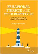 9781119801610-1119801613-Behavioral Finance and Your Portfolio: A Navigation Guide for Building Wealth (Wiley Finance)