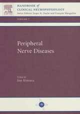 9780444513588-0444513582-Peripheral Nerve Diseases: Handbook of Clinical Neurophysiology (Handbook of Clinical Neurophysiology, Volume 7)