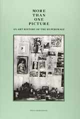 9781606066256-1606066250-More than One Picture: An Art History of the Hyperimage