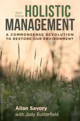 9781610917438-161091743X-Holistic Management, Third Edition: A Commonsense Revolution to Restore Our Environment