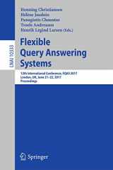 9783319596914-3319596918-Flexible Query Answering Systems: 12th International Conference, FQAS 2017, London, UK, June 21–22, 2017, Proceedings (Lecture Notes in Computer Science, 10333)