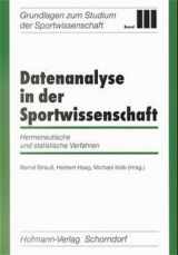 9783778078839-3778078836-Datenanalyse in der Sportwissenschaft. Hermeneutische und statistische Verfahren.