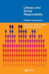 9781845536435-1845536436-Literacy and Social Responsibility: Multiple Perspectives