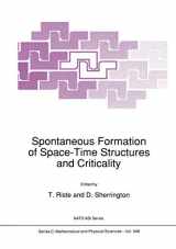 9780792314523-0792314522-Spontaneous Formation of Space-Time Structures and Criticality (Nato Science Series C:, 349)