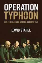 9781107501959-1107501954-Operation Typhoon: Hitler's March on Moscow, October 1941