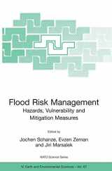 9781402045967-1402045964-Flood Risk Management: Hazards, Vulnerability and Mitigation Measures (NATO Science Series: IV:, 67)