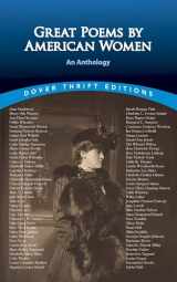 9780486401645-0486401642-Great Poems by American Women: An Anthology (Dover Thrift Editions: Poetry)