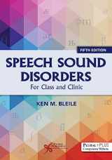 9781635506624-163550662X-Speech Sound Disorders: For Class and Clinic