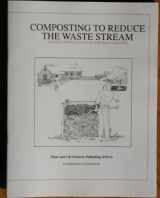 9780935817591-093581759X-Composting to Reduce the Waste Stream (NRAES-43)