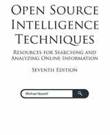 9781699035306-169903530X-Open Source Intelligence Techniques: Resources for Searching and Analyzing Online Information