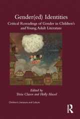 9781138913035-1138913030-Gender(ed) Identities (Children's Literature and Culture)