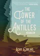 9781617755392-1617755397-The Tower of the Antilles