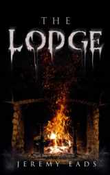 9781959798200-1959798200-The Lodge: A Horror Novel