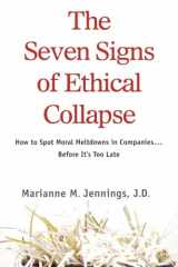 9781250007735-1250007739-The Seven Signs of Ethical Collapse: How to Spot Moral Meltdowns in Companies... Before It's Too Late