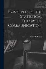 9781014970206-1014970202-Principles of the Statistical Theory of Communication. --