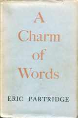 9780025948303-002594830X-Charm of Words, Essays and Papers: Language