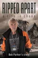 9780473215392-047321539X-Ripped Apart: A City in Chaos