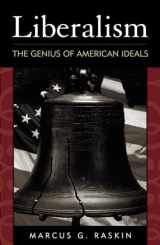 9780742515901-0742515907-Liberalism: The Genius of American Ideals