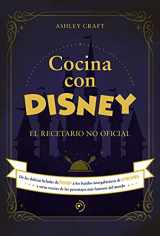 9788418538773-8418538775-Cocina con Disney: El recetario no oficial (Spanish Edition)