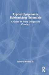 9780367556426-0367556421-Applied Epigenomic Epidemiology Essentials