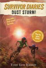 9781328529299-1328529290-Dust Storm! (Survivor Diaries)