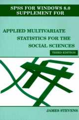 9780805834727-0805834729-SPSS for Windows : Supplement for Applied Multivariate Statistics for the Social Sciences (3rd ed)