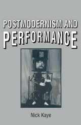 9780333519172-0333519175-Postmodernism and Performance (New Directions in Theatre)