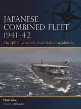 9781472856432-1472856430-Japanese Combined Fleet 1941–42: The IJN at its zenith, Pearl Harbor to Midway