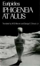 9780195077094-0195077091-Iphigeneia at Aulis (Greek Tragedy in New Translations)