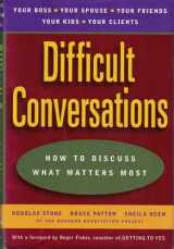 9780670883394-0670883395-Difficult Conversations: How to Discuss What Matters Most