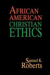 9781606081433-1606081438-African American Christian Ethics