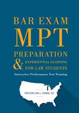9781634258456-1634258452-Bar Exam MPT Preparation & Experiential Learning For Law Students: Interactive Performance Test Training
