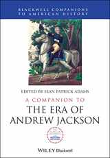 9781444335415-1444335413-A Companion to the Era of Andrew Jackson
