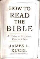 9780743235860-074323586X-How to Read the Bible: A Guide to Scripture, Then and Now