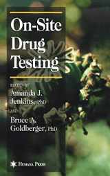 9780896038707-089603870X-On-Site Drug Testing (Forensic Science and Medicine)
