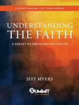 9780781413602-0781413605-Understanding the Faith: A Survey of Christian Apologetics (Volume 1) (Understanding the Times)
