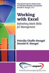 9781606492802-1606492802-Working with Excel: Refreshing Math Skills for Management (Quantitative Approaches to Decision Making)