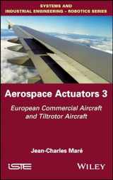 9781848219434-1848219431-Aerospace Actuators 3: European Commercial Aircraft and Tiltrotor Aircraft